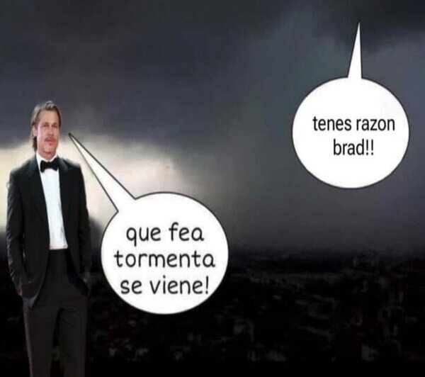 Otros - Que le vas a decir a Brad Pitt...