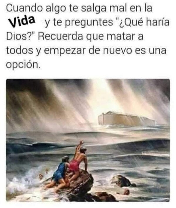 Meme_otros - Si Dios lo hizo...