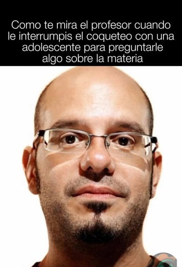 Meme_otros - Es esa misma cara