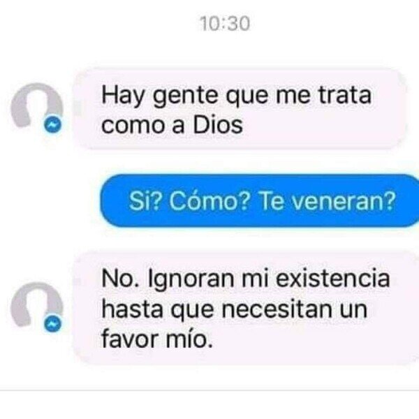 Meme_otros - Me tratan como a Dios
