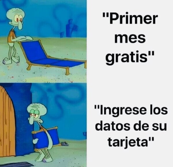 Meme_otros - No es gratis del todo