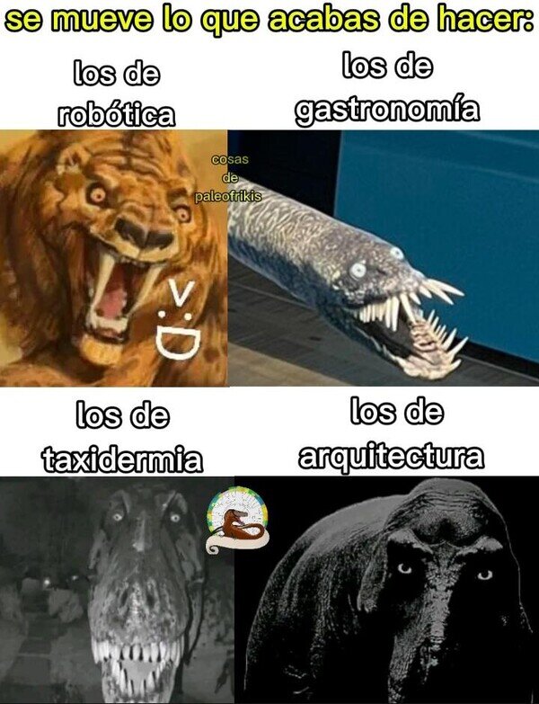 Meme_otros - Cuando algo se mueve en tu trabajo