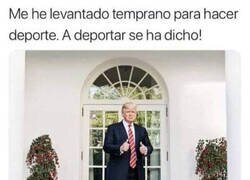 Enlace a Trump deportista