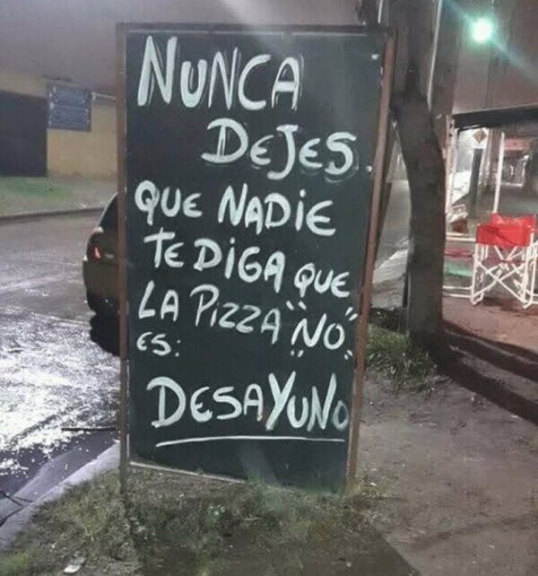 dejar,decir,pizza,desayuno