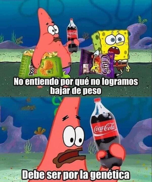 Meme_otros - ¿Por qué no bajamos de peso?