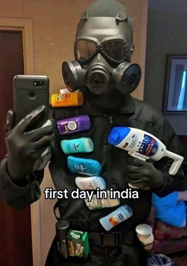 Meme_otros - Preparado para su primer día en la India