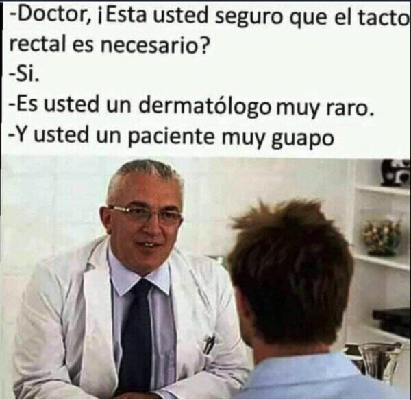Meme_otros - No me fío de mi dermatólogo