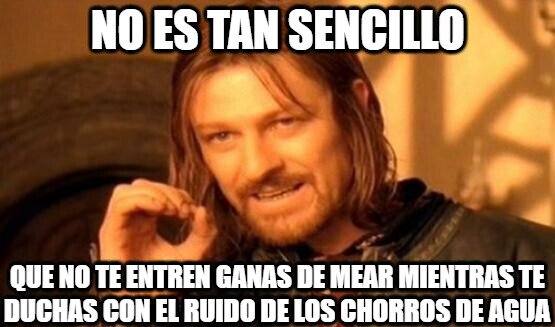 Boromir,Chorros,Mear,No es tan sencillo