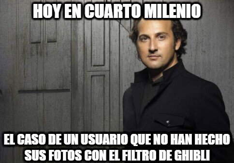 Cuarto_milenio - Este filtro está fuera de control