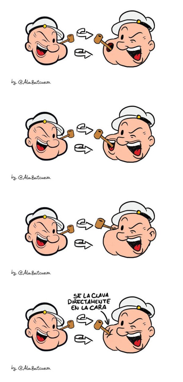 Meme_otros - ¿Cómo se aguanta Popeye la pipa?
