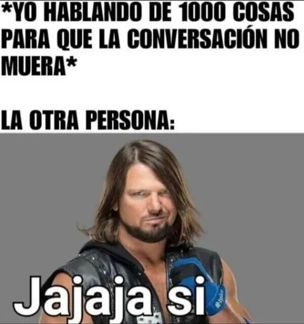 Otros - Así pronto te vas a quedar sin temas de conversación