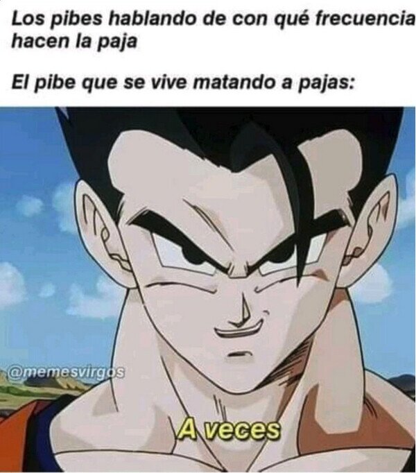 Meme_otros - Muy de vez en cuando...