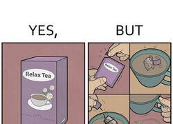 Enlace a Un té muy poco relajante