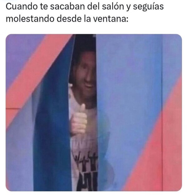 CC_2819543_52e757e6686e422585d93edd82dff629_meme_otros_cuando_te_expulsaban_de_clase.jpg