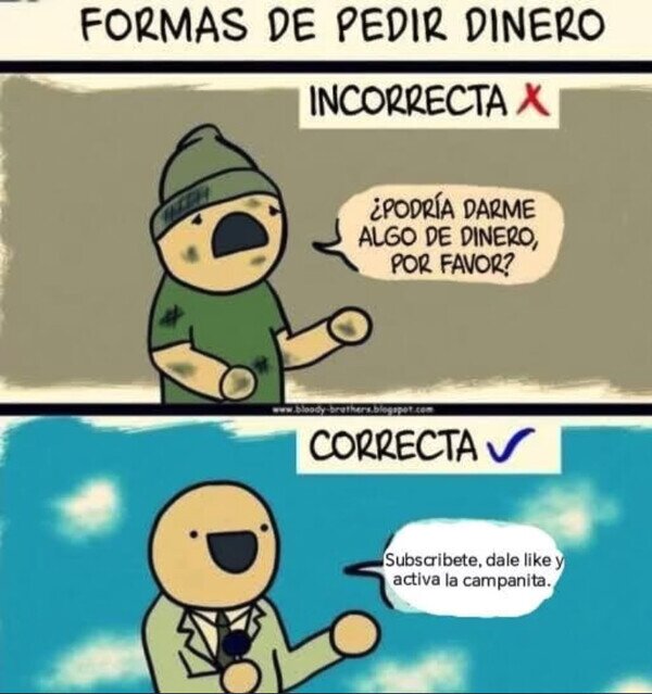 Meme_otros - La forma correcta de pedir dinero