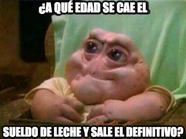 CC_0_d05ea425ec8249e7ba220abe3d21228b_meme_otros_buena_pregunta_bebe_sinclair.jpg