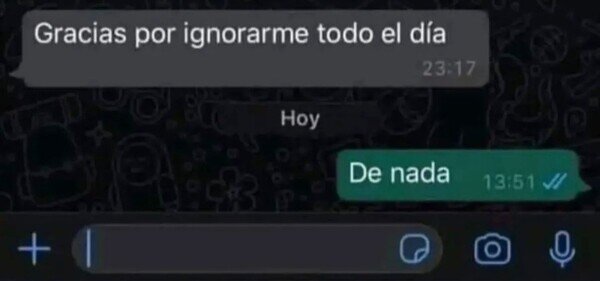 Meme_otros - Y así seguiré ignorándote por los siglos de los siglos