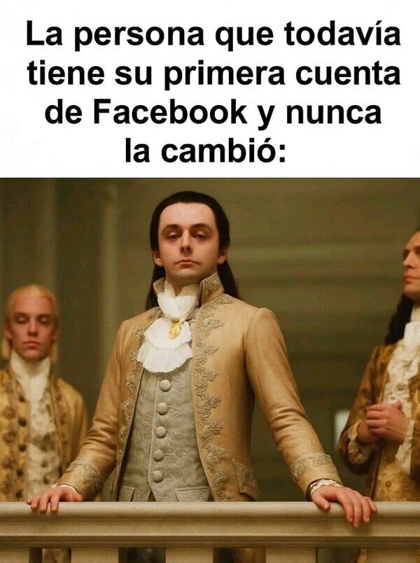 Meme_otros - La primera cuenta de Facebook