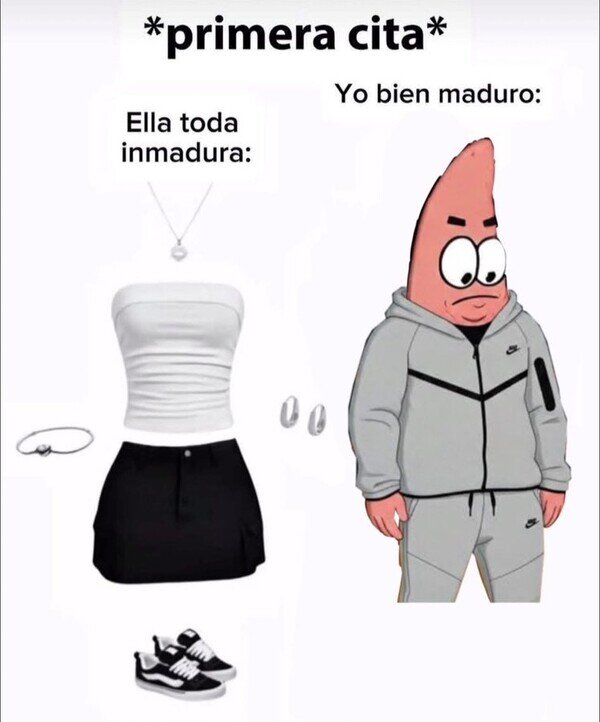 Meme_otros - No sé si maduro es el outfit reglamentario para ligar