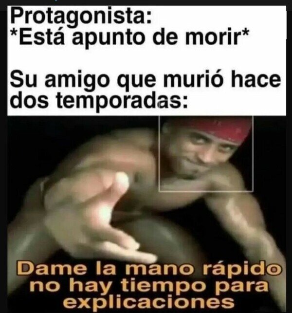 Meme_otros - Milagrosamente se salva el protagonista