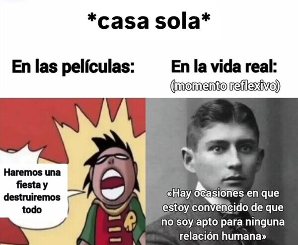 Otros - Cuando tienes casa sola