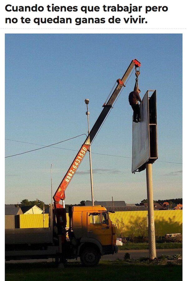 Meme_otros - El hombre grúa
