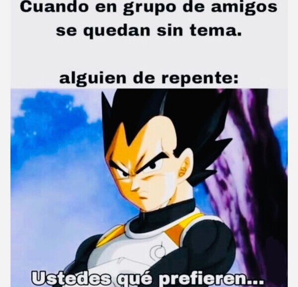 Meme_otros - La vieja confiable para un tema de conversación