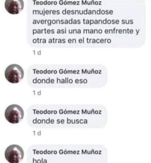 Meme_otros - Teodoro está descubriendo Internet