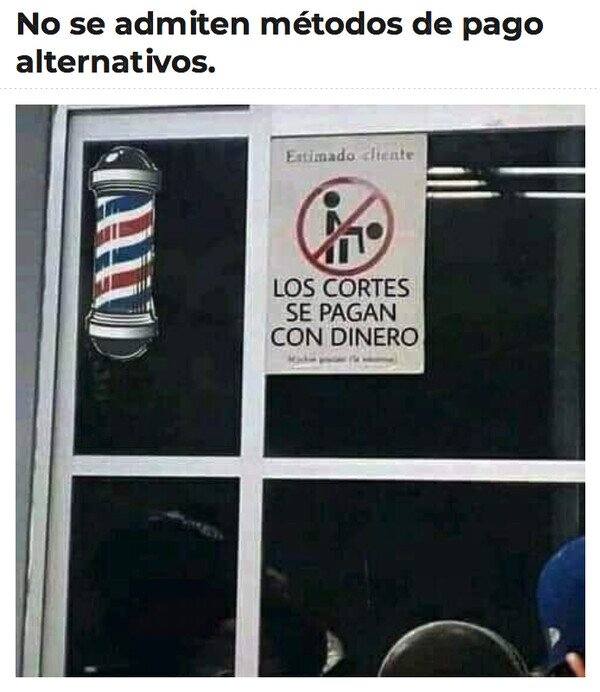 Meme_otros - Aquí alguien intentó pagar con su cuerpo
