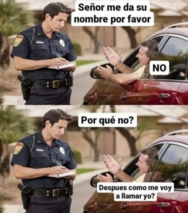 Meme_otros - ¿Me da su nombre?