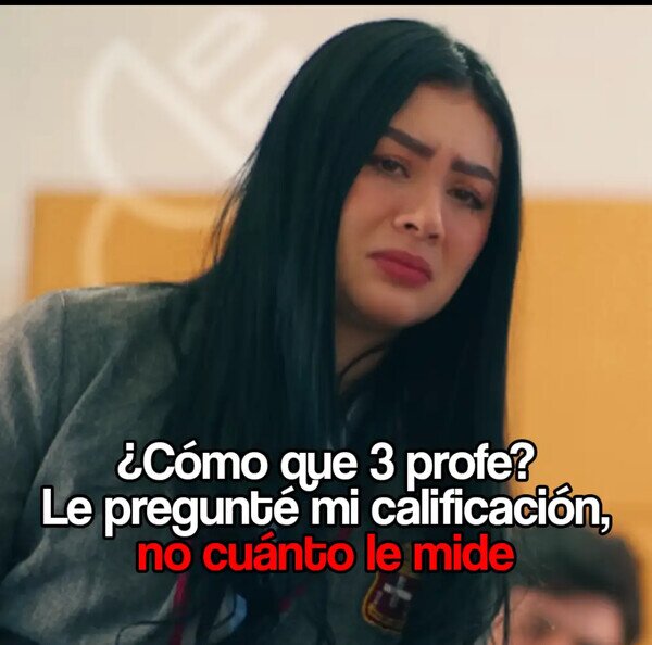 Meme_otros - Como responderle correctamente a tu profesor