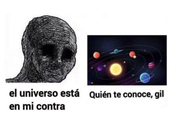 Otros - El Universo ni sabe quién eres
