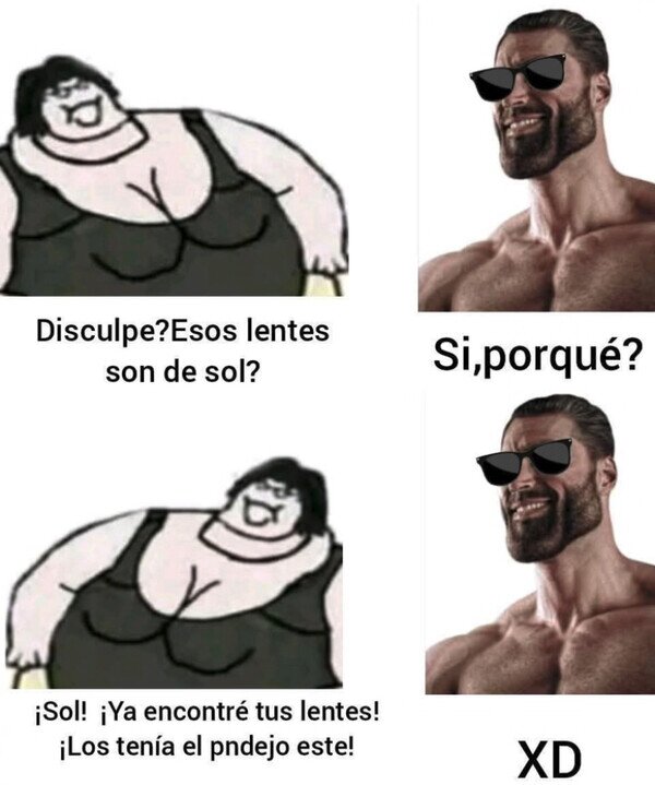 Otros - Esas gafas son de Sol