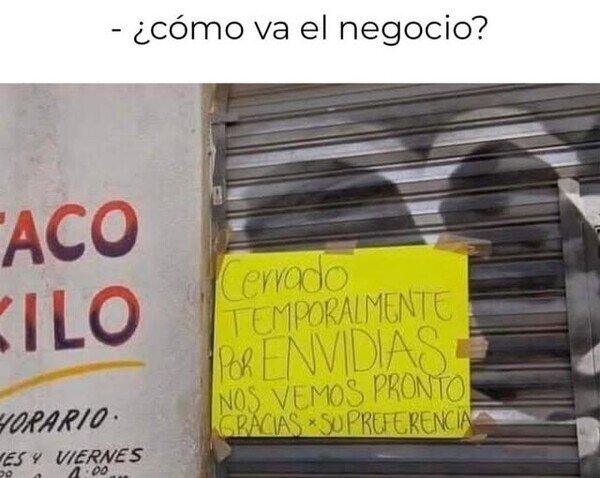 Meme_otros - Cerrado por envidias