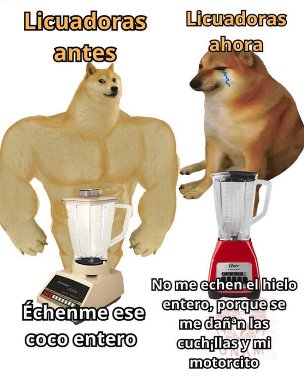 Meme_otros - Ya no hacen licuadoras como las de antes