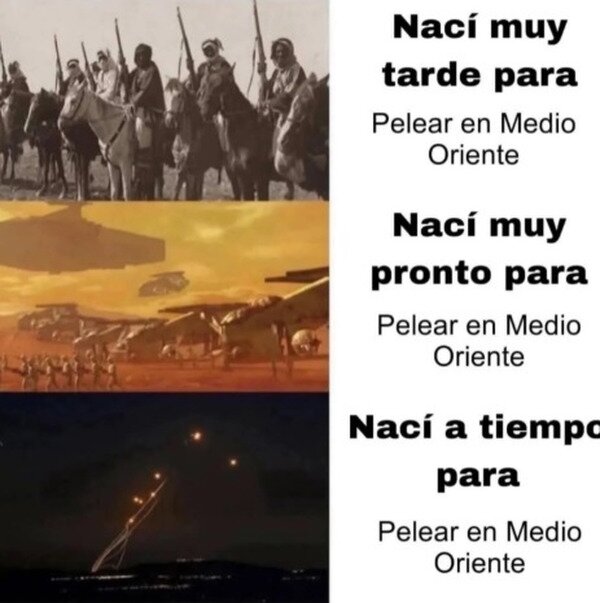 Meme_otros - Siempre hay tiempo para pelear en Oriente Medio