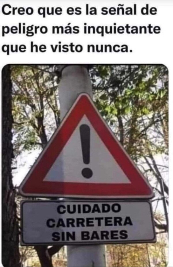 Meme_otros - Realmente peligroso