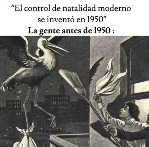 Otros - Antes del control de natalidad moderno