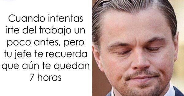 salir,trabajo,jefe,antes,horas