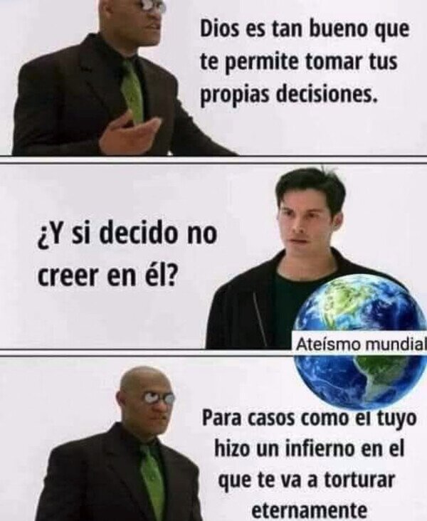 Meme_otros - Dios es libertad, pero...