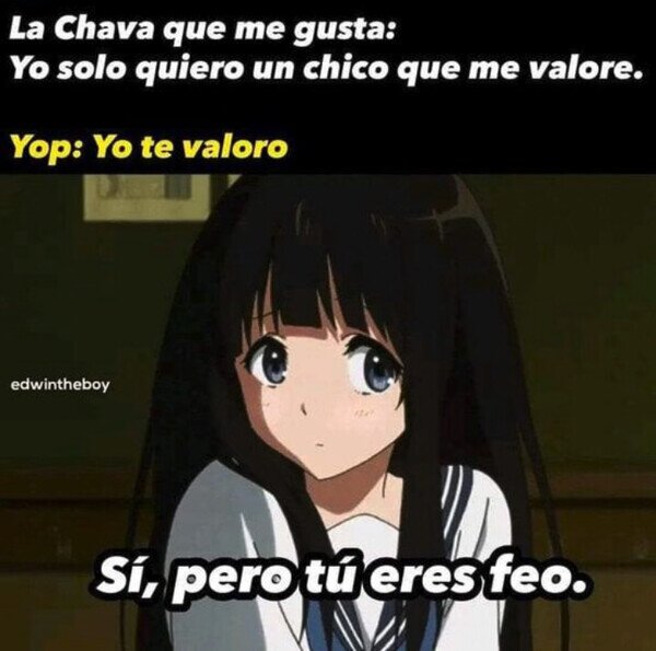 Meme_otros - Cuando valoras mucho pero no atraes