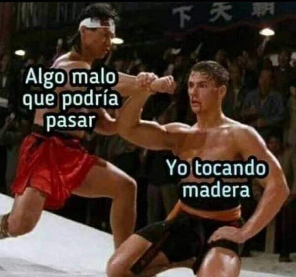 Meme_otros - Toquemos madera