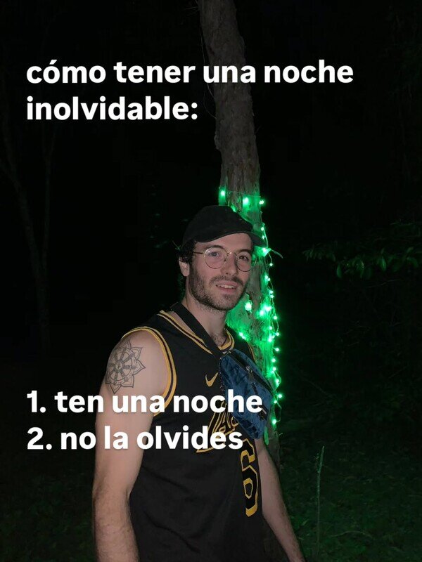 Meme_otros - Cómo tener una noche inolvidable