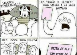 Enlace a Tienen que venir del espacio a decírnoslo