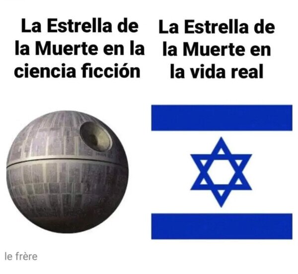 Meme_otros - La verdadera Estrella de la Muerte