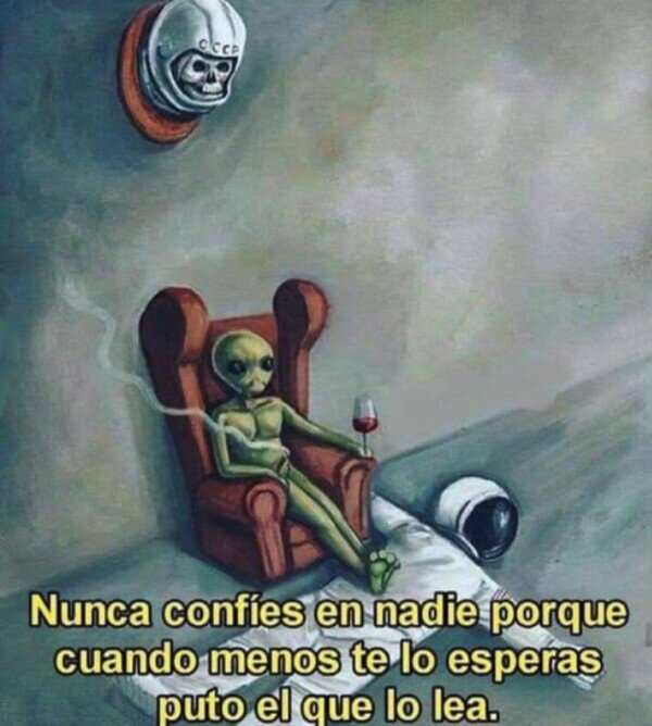 Meme_otros - No confío en nadie