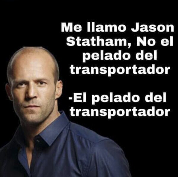 Otros - El pelado del Tranportador tiene algo que decir