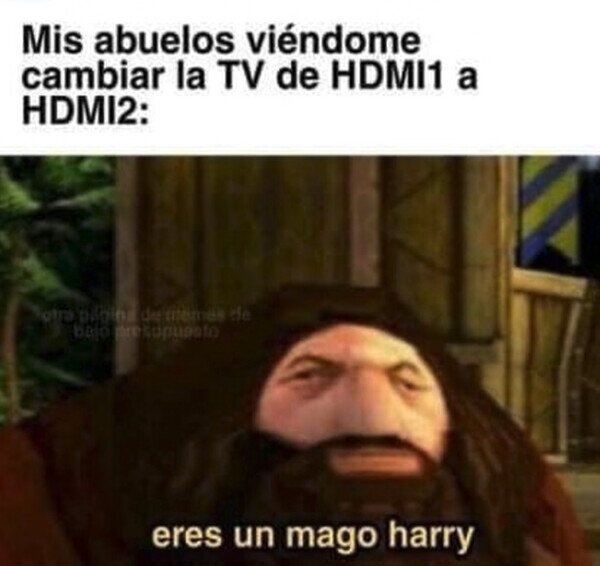 Para ellos es brujería magia,cambiar,HDMI,abuelos
