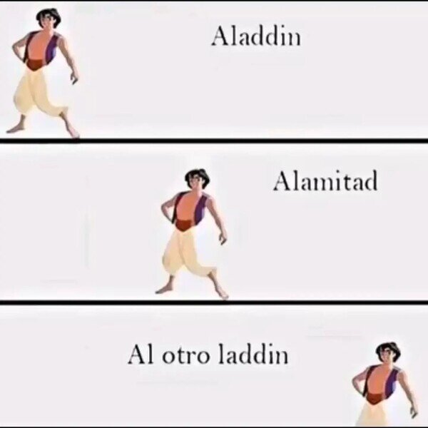 Meme_otros - Al ladín de Aladdin