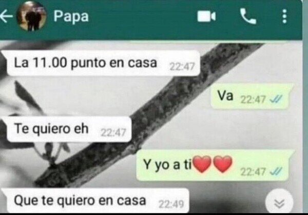 Meme_otros - Lo más bonito que mi padre me dijo nunca